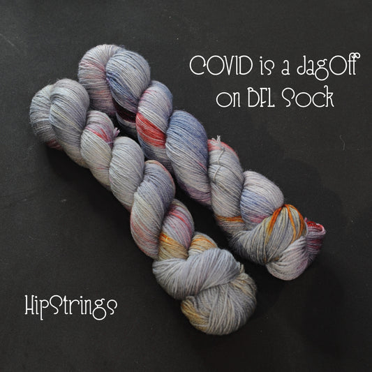 COVID is a JagOff on Discourse SW BFL Wool Sock Yarn -